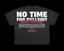 Load image into Gallery viewer, Black “No Bull$hit ” Max Heavyweight&quot; T-Shirt DROP SHOULDER oversized fit
