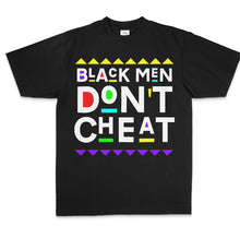 Load image into Gallery viewer, Black “Black Men Dont Cheat” Max Heavyweight&quot; T-Shirt DROP SHOULDER oversized fit
